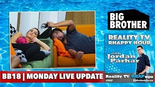RHAPpy Hour | Big Brother 18 Live Feeds Update | Monday, July 4
