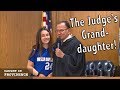The Judge’s Granddaughter!