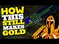 STILL one of the best gold farms in WOTLK Classic??