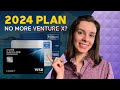 My 2024 credit card gameplan: 2-player strategy, no more Venture X??