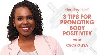 3 Ways To Promote Body Positivity In Your Life | Healthy Her