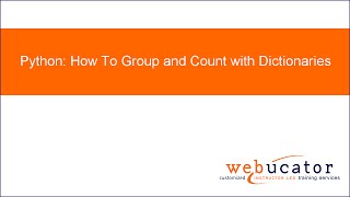 Python: How To Group and Count with Dictionaries