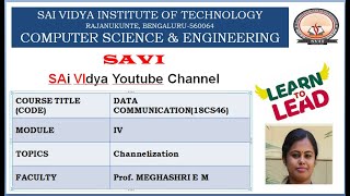 Module 4: Channelization