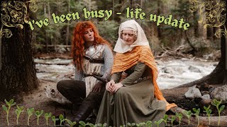 I've been busy - a little life update 🌱