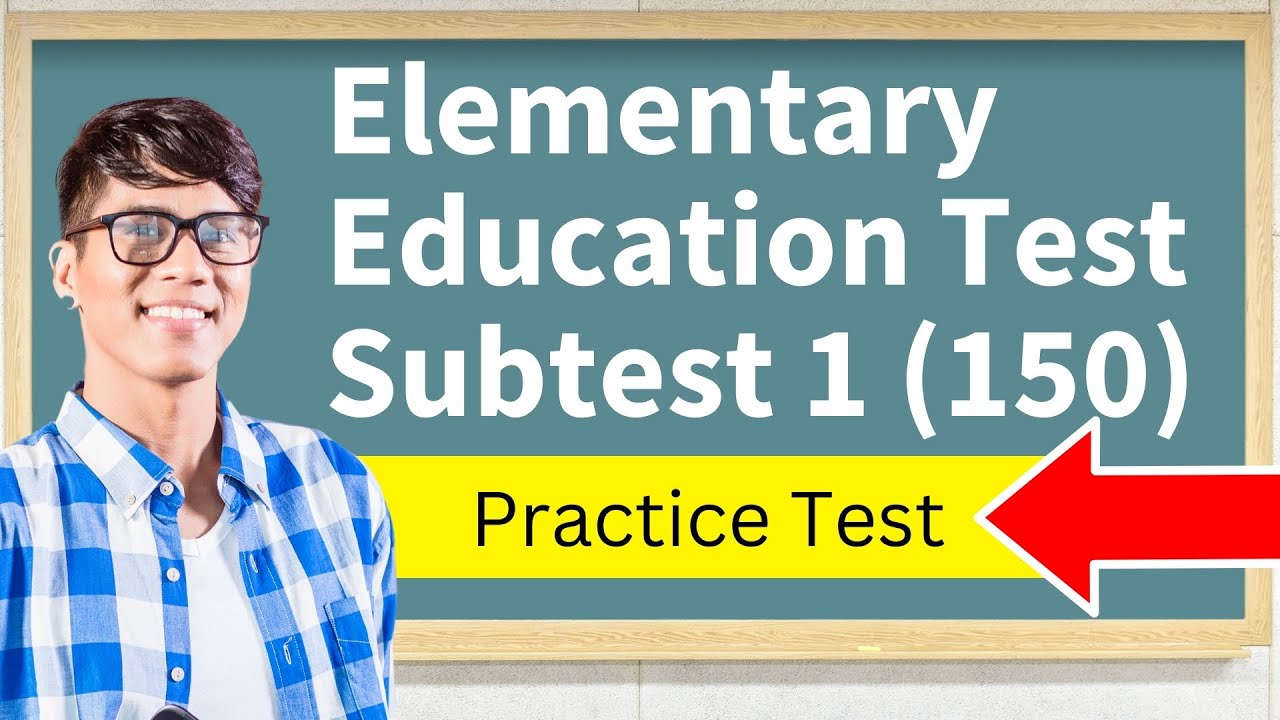 OSAT Elementary Education Test Subtest 1 (150) Practice Test - YouTube