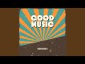 Good Music