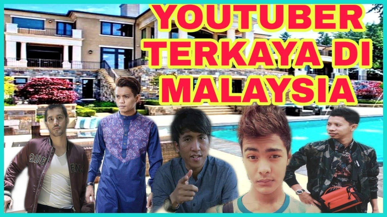 Youtuber Terkaya Di Malaysia Youtube