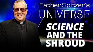 FATHER SPITZER’S UNIVERSE - 2024-11-27 - THE HISTORICAL EVIDENCE OF JESUS, PT. 4