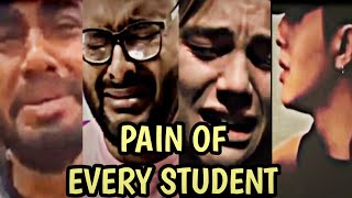 Pain of every Student 😭 || Maine royaan sad status || Heart broken status || ca upsc iit mbbs neet