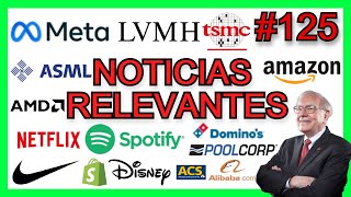 🚨 NUEVAS COMPRAS DE WARREN BUFFETT, ASML INVESTOR DAY, INVERSIÓN LVMH, NUEVA TIENDA AMAZON, NIKE