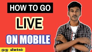How to Do live on YouTube in tamil Mobile live streaming in 2021
