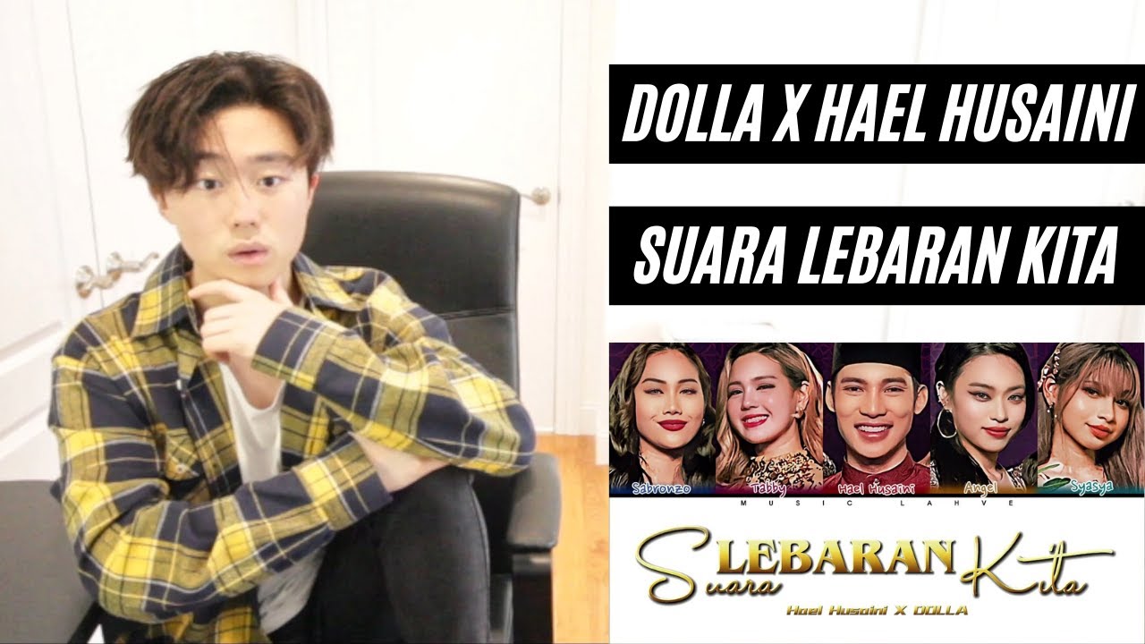 DOLLA & Hael Husaini - Suara Lebaran Kita (Color Coded Lyrics) REACTION ...