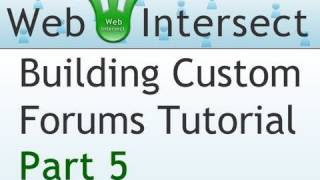 5. Web Intersect Forum Tutorial : New Topic Page and Form