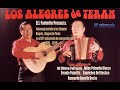 Los Alegres De Terán Mi Ultima Parranda Album 40 Aniversario - Tributo 1979-2019