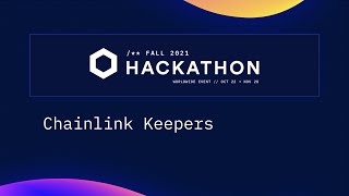 Chainlink Hackathon | Chainlink Keepers
