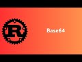 Rust | How to encode and decode data into Base64 | Tutorial