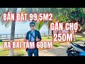 🌟Chú Sang cần nhượng lại lô đất 99m2 gần bãi tắm Nha Trang có nhà cấp 4 cũ đã hoàn công đường ô tô