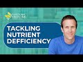 From Diets to Supplements: Tackling Nutrient Deficiency, With Chris Kresser