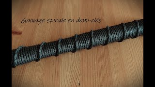 Nouage Gainage (#1) spirale en demi-clés