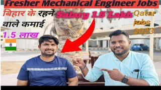 Fresher Mechanical Engineer Salary 1.5 lakh INR | Qatar Jobs | Doha Expo Job 2023