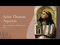 Day 9 St Thomas Aquinas Novena