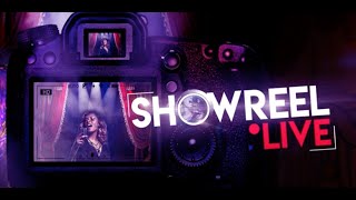 Showreel Live 19th May 2022