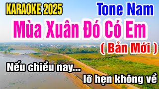 Mùa Xuân Đó Có Em Karaoke Tone Nam Nhạc Sống gia huy beat