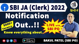 SBI Clerk 2022 Notification | SBI JA 2022 Notification | SBI Clerk 2022 Preparation & Strategy