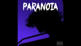 Paranoia (Prod. Dangel)