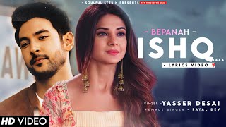 Maine Aasman Pe Likh Diya (Lyrics) Yasser Desai | Shivin Narang, Jennifer W | Payal D | Bepanah Ishq