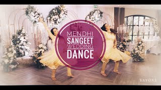 Mehndi | Sangeet | Shaadi | Wedding Dance - Yeh Ladka Hai Allah | Bole Chudiyan | Mahi Ve