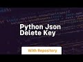 python json delete key