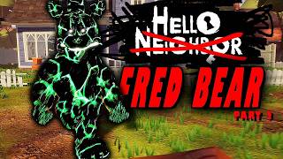 THEY MADE FRED BEAR EVEN FASTER?!