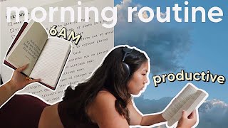 6AM PRODUCTIVE MORNING ROUTINE (healthy habits, creativity)