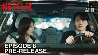 LOVE SCOUT | EPISODE 8 PRE-RELEASE | Lee Joon Hyuk | Ha Ji Min [ENG SUB]