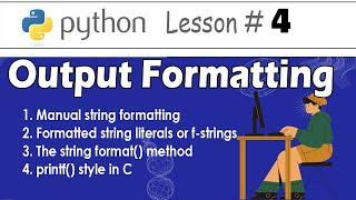 Four ways to use print function in python: Output formatting #4