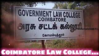 எல்லாரும் வாங்க கோயம்புத்தூர் லா காலேஜ் சுத்தி பாப்போம் (Part 1) | Coimbatore law college video