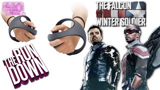 Killer New PSVR Controls and Falcon & Winter Soldier Spoilers - The Rundown - Electric Playground