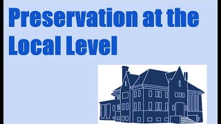 Preservation at the Local Level:  A Conversation with Lisa Dichiera