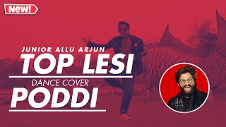 Top Lesi Poddi | Dance Cover | Inspired by - Allu Arjun | Iddarammayilatho|PEP|