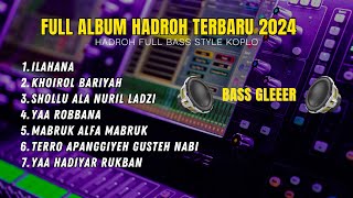 ALBUM SHOLAWAT HADROH AL-BANJARI TERBARU 2024 - COCOK UNTUK SANTAI \u0026 CEK SOUND