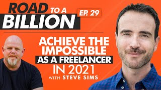 [RTB:E29] How Billionaires See Failure \u0026 Entrepreneurial Mindset w/ Best-Selling Author Steve Sims