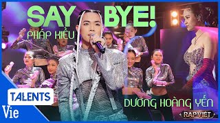 Pháp Kiều - Say Bye! quá slay với màn đột phá kết hợp opera như Lil Nas X | Rap Việt Live Stage