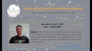 Enrico Valdinoci (UWA) - A broad look at elliptic partial differential equations (lecture 2 of 3)