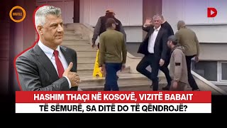 🔴 “UÇK, UÇK / HASHIM THAÇI MBËRRIN NË KOSOVË, PRITET ME BROHORIMA - PAMJE - RRETH E RROTULL