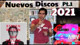 Nuevos Discos 2021 Pt.1