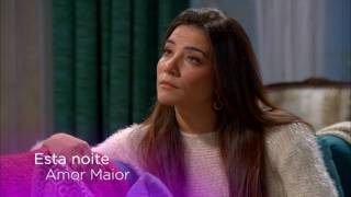 Amor Maior - Antevisão de 19 de junho (2ªTemporada)