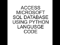 Connect Python to SQL Server using pyodbc #sqlserver #database #freecodefile #coding