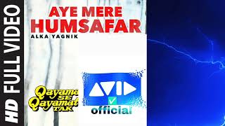 Aye Mere Humsafar | Cover By | Avi D__alka yagnik | Qayamat Se Qayamat Tak/All Is Well