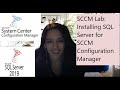 SCCM Lab: Installing SQL Server for SCCM Configuration Manager - Part 11